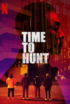 Time to Hunt izle