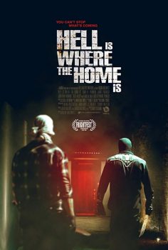 Hell Is Where the Home Is izle